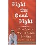 Fight the Good Fight: From Vicar's Wife to Killing Machine