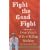 Fight the Good Fight: From Vicar's Wife to Killing Machine