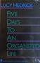 Five Days to an Organized Life/Audio Cassette