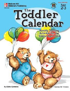 FRANK SCHAFFER PUBLICATIONS THE TODDLER CALENDARAGES 2-3