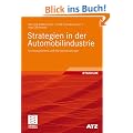 Strategien in der Automobilindustrie: Technologietrends und Marktentwicklungen (ATZ/MTZ-Fachbuch)