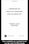Logistics of Facility Location and Allocation (Industrial Engineering)