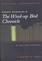Haruki Murakami's the Wind Up Bird Chronicle     **ISBN: 9780826452399**
