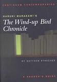 The Wind-Up Bird Chronicle: A Novel