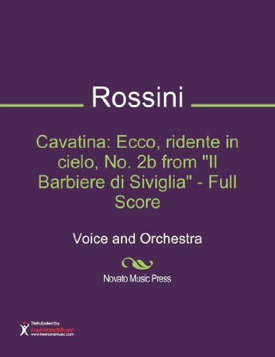 Cavatina: Ecco, ridente in cielo, No. 2b from 