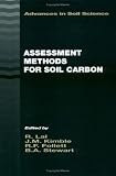 Assessment Methods for Soil Carbon (Advances in Soil Science)