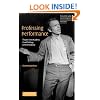 Professing Performance: Theatre in the Academy from Philology to Performativity (Theatre and Performance Theory)