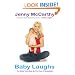 Baby Laughs: The Naked Truth About the First Year of Mommyhood