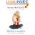 Baby Laughs: The Naked Truth About the First Year of Mommyhood