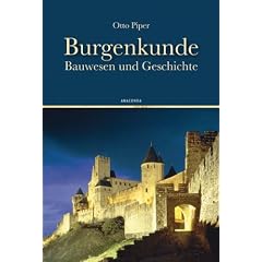 Burgenkunde - Bauwesen und Geschichte