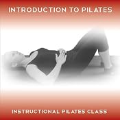 Introduction to Pilates: An Easy to Follow Pilates Class for the Absolute Beginner | [Lucy Owen]