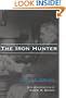 The Iron Hunter (Great Lakes Books)