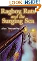Ragboy, Rats and the Surging Sea
