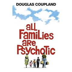 All Families Are Psychotic