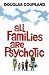 All Families Are Psychotic