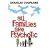 All Families Are Psychotic