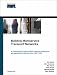 Books : Building Multiservice Transport Networks (Networking Technology)