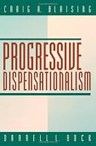 Progressive Dispensationalism