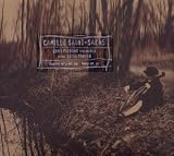 Camille Saint Saens｜Sonate Op.32, Suite Op.16