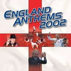 England Anthems 2002