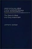Individualism and Community: The State in Marx and Early Anarchism