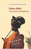 The Heart of Redness: A Novel