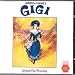 Gigi: Original London Cast [SOUNDTRACK]