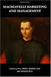 Machiavelli, Marketing and Management