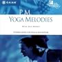 P.M. Yoga Melodies