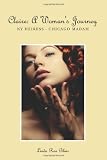 Claire: A Woman's Journey: NY Heiress - Chicago Madam