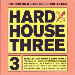 CD-Charts  Search : Hard House Vol.3: the Essential Hard House Collection/Mixed Live By Lisa Pin-Up & Andrew Farley