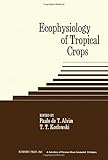 Ecophysiology of tropical crops