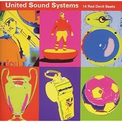 Manchester United FC: United Sound Systems - 14 Red Devil Beats