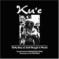 Kue: Thirty Years of Land Struggle in Hawaii