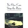 No One Can Stop the Rain: A Chronicle of Two Foreign Aid Workers During the Angolan Civil War