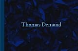Thomas Demand: Catalogue Serpentine Gallery London