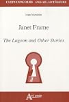 Janet Frame : The Lagoon and Other St...