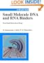 DNA and RNA Binders, From Small Molecules to Drugs (2-Volume Set) (Volume 1)
