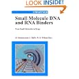 DNA and RNA Binders, From Small Molecules to Drugs (2-Volume Set) by Martine Demeunynck, Christian Bailly, and W. David Wilson