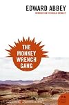 The Monkey Wrench Gang (Perennial Classics)