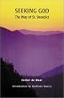 Seeking God: The Way of St. Benedict (Second Edition)