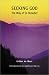 Seeking God: The Way of St. Benedict (Second Edition) by Esther de Waal ISBN 0814613888