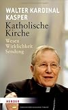 Produkt-Bild: Katholische Kirche: Wesen - Wirklichkeit - Sendung