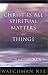 Christ Is All Spiritual Matters and Things