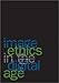 Image Ethics In The Digital Age