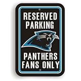 Carolina Panthers Plastic Reserved Parking Sign Reserved Parking: Panthers Fans Only