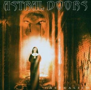 Astral Doors - Astralism - Zortam Music
