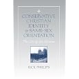 Conservative Christian Identity and Same-Sex Orientation: The Case Of Gay Mormons by  Rick Phillips