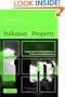 Pollution and Property: Comparing Ownership Institutions for Environmental Protection