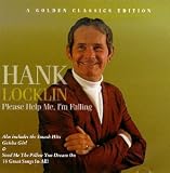 Hank Locklin -  Please Help Me I'm Falling